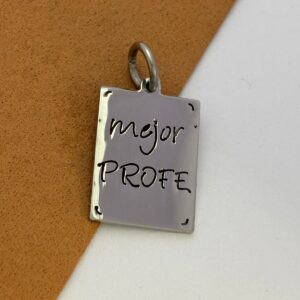 DIJE DE ACERO MODELO "MEJOR PROFE"