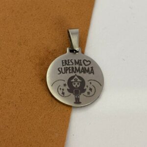 DIJE DE ACERO MODELO "ERES MI SUPERMAMÁ"